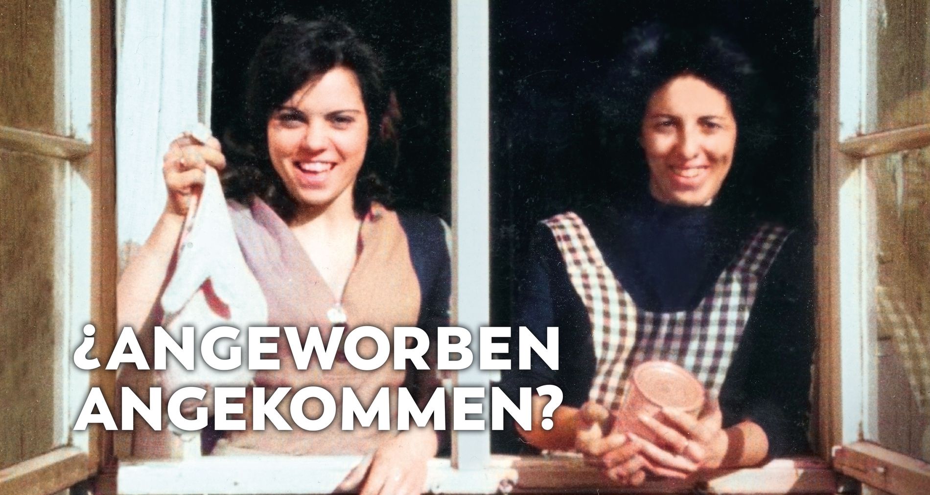 ¿Angeworben – Angekommen? 